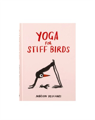 Yoga For Stiff Birds